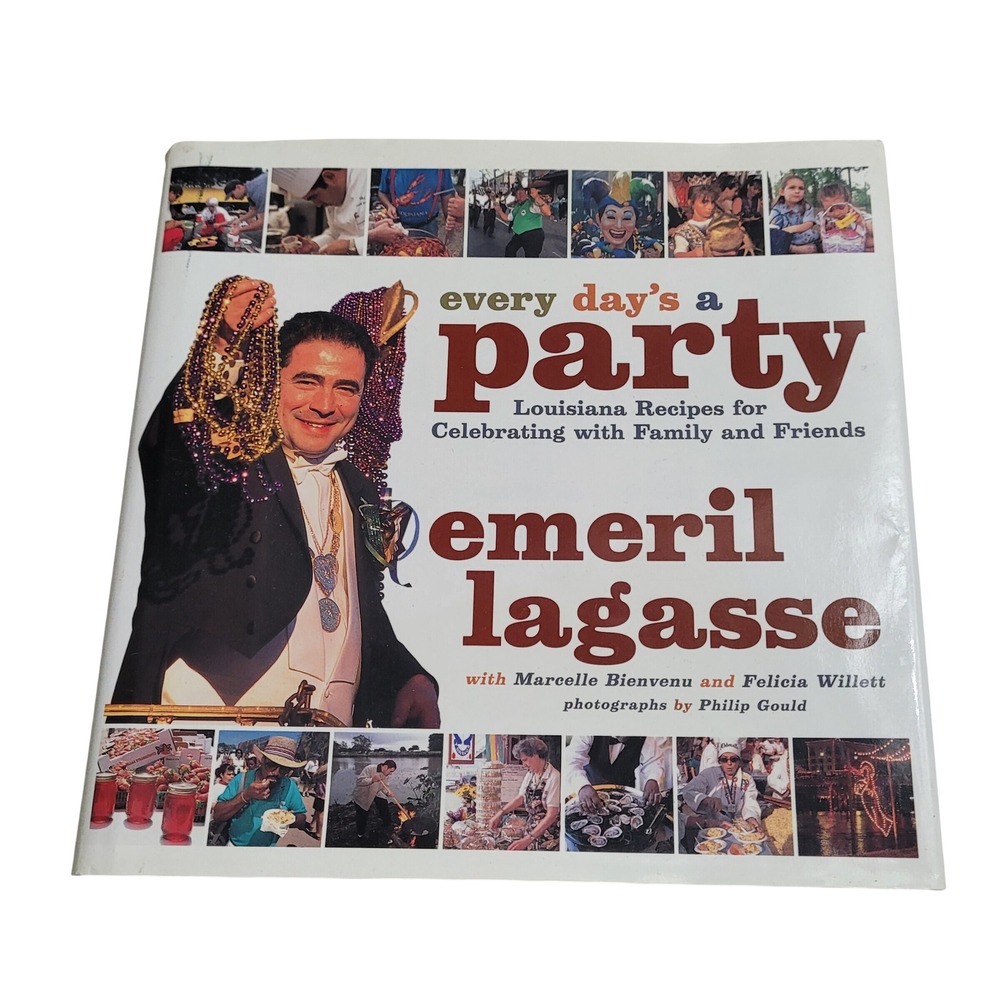 Emeril Lagasse Every Day's a Party Louisiana Cookbook 1st Ed Hardcover 1999